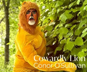 Cowardly Lion Conor O’Sullivan