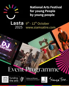 Event poster for Lasta 2025 at Siamsa Tíre theatre Tralee, with vibrant images and event details.