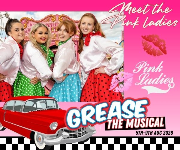 ***Photo f 4 young women in 1950s costumes. Text " Meet the Pink Ladies, Grease The Musical"