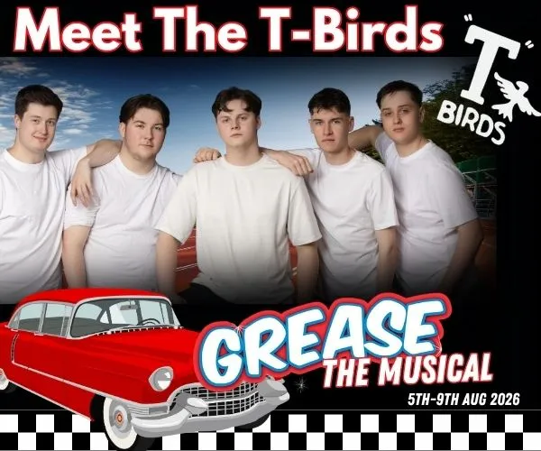 ***5 Young men dressed in 1950s black jackets. Text "Meet the T Birds, Grease the Musical"